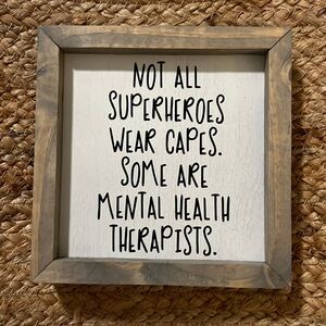 Mental Health Therapist box sign. EUC. 6x6 inches.